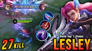 27 Kills New OP Build for Lesley Sidelane Monster  Build Top 1 Global Lesley  MLBB [upl. by Adohr234]