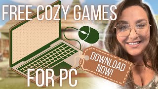 Best FREE PC Games 2024  Cozy Gaming  Relaxing Cosy Games to Play on PC [upl. by Kayne]