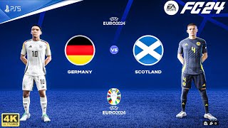 FC 24  Germany Vs Scotland  UEFA EURO 2024 Grp A Match  PS5™ 4K60 [upl. by Burr271]