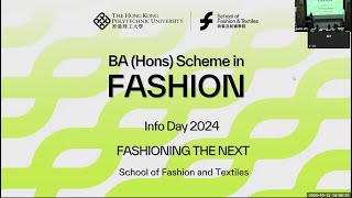 PolyU UG Info Day 2024  Programme Seminar on BA Hons Scheme in Fashion [upl. by Nongim]