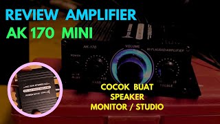 Class AB Amplifier AK170 Chip TDA7266SA Review  Recommended For Monitor Speakers [upl. by Ahgiel]