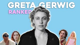 Greta Gerwig Movies Ranked [upl. by Quiteris]