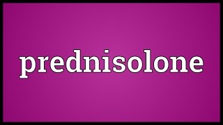 Prednisolone Meaning [upl. by Kcoj]