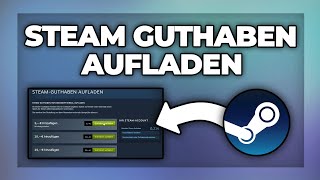 Steam Guthaben aufladen  Tutorial [upl. by Ocin]