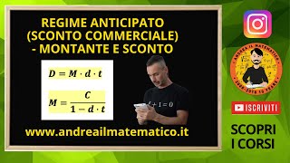 REGIME ANTICIPATO MONTANTE E SCONTO  Matematica finanziaria [upl. by Anilra]