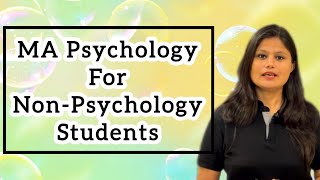 MA Psychology for Non Psychology Students [upl. by Nieberg]