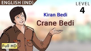 Kiran Bedi Crane Bedi Learn English IND  Story for Children quotBookBoxcomquot [upl. by Netsuj130]