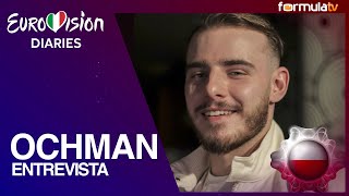 ENTREVISTA a KRYSTIAN OCHMAN representante de Polonia 🇵🇱 en EUROVISIÓN 2022  Eurovisión Diaries [upl. by Harmonia]