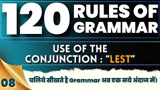 Use of the conjunction quotLestquot  120 Rules Of Grammar  Grammar Concepts  By Dipika Kumavat [upl. by Chavez624]