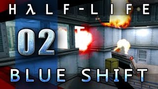 Lets Play HalfLife Blue Shift 002 GER  Na endlich explodiert was [upl. by Aurora]