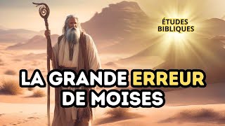 POURQUOI MOSES NEST PAS ENTRE DANS LA TERRE PROMISE [upl. by Thant]