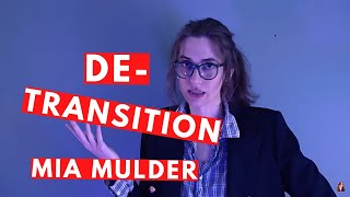 Reacting to Mia Mulder on Detransition [upl. by Avin]