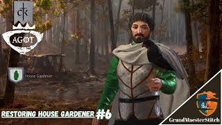 CK3 A Game of Thrones  House Oldflowers  Restoring House Gardener 6 [upl. by Kimmie]