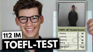 Wie ich 112 Punkte in meinem TOEFL geschrieben habe [upl. by Gustav]