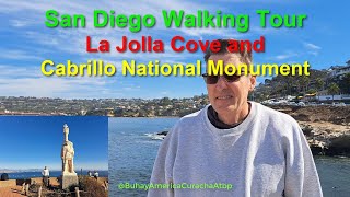 2024 California Walking Tour  La Jolla Cove amp Cabrillo National Monument BuhayAmericaCurachaAtbp [upl. by Amsed72]