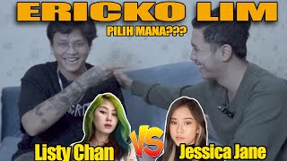 JESSICA JANE VS LISTY CHAN ENAK MANA ERICKO LIM BUKA SUARA DISINI [upl. by Nosned]