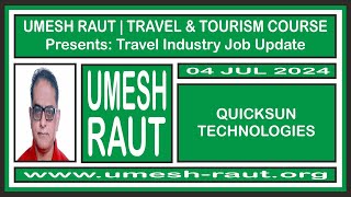 Travel And Tourism Course  Job Update  Quicksun Technologies [upl. by Ettinger518]