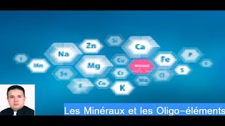 Les Minéraux et les Oligoéléments  Tout savoir sur les Oligoéléments [upl. by Suirauqed]