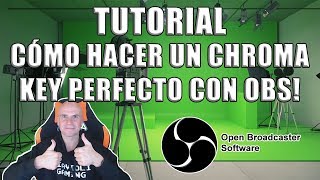 TUTORIAL CÓMO HACER UN CHROMA KEY PERFECTO CON OBS [upl. by Hasila]