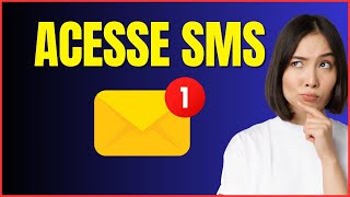 COMO VISUALIZAR SMS NO CELULAR [upl. by Minni]