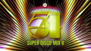 Studio 54 Super Disco Mix Chapter II The Best Of 70s Disco Classic Series [upl. by Francklin906]