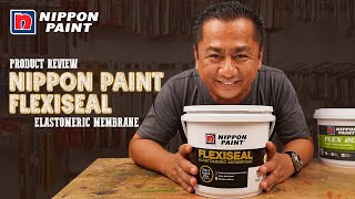 Product Review  Nippon Paint FlexiSeal Elastomeric Membrane 2in1 Sealer amp Filler Properties [upl. by Reviere468]