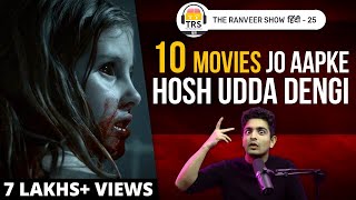 Top 10 Scariest Movies Jo Aapko Sone Nahi Dengi  The Ranveer Show हिंदी 25 [upl. by Akinohs482]