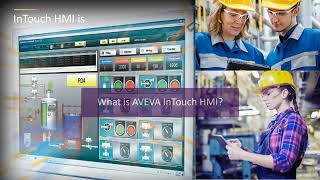 What is AVEVA™ InTouch HMI [upl. by Ackerley]