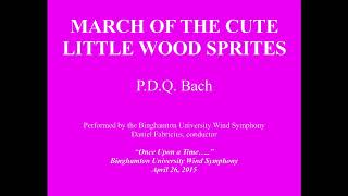 March of the Cute Little Wood Sprites  P D Q Bach [upl. by Acinej]