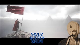 Yavuz Sultan Selim Selimname [upl. by Littlejohn]