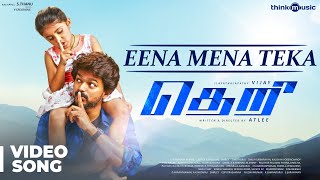 Theri Songs  Eena Meena Teeka Official Video Song  Vijay Nainika  Atlee  GVPrakash Kumar [upl. by Charissa]