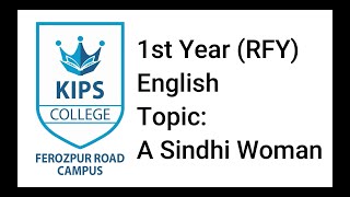 A Sindhi Woman  English 1st Year [upl. by Adnahcal449]