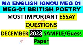 MEG 01 British Poetry December 2023 TEE Sample Guess Question paper IGNOU by Poonam Dua MA English [upl. by Suirtimid]