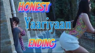 Honest Endings  yaariyan Movie  Himansh koli  Rakul preet singh  Shudh Desi Endings The Revisit [upl. by Ical790]