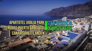 Aparthotel Vigilia Park Puerto Santiago Tenerife  Ster Reizen [upl. by Peters]