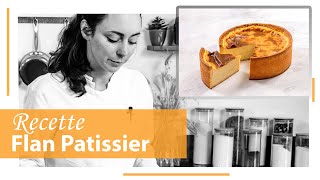 Recette du Flan Pâtissier [upl. by Eceinaj984]