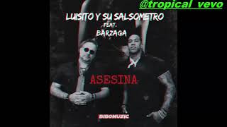 ASESINALUISITO Y SU SALSOMETRO FEAT BARZAGA SALSATON 2024 [upl. by Harrod]