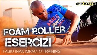 ESERCIZI CON IL FOAM ROLLER [upl. by Lavoie]