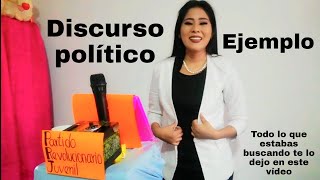 Como dar un discurso politico ejemplo [upl. by Annohsed]