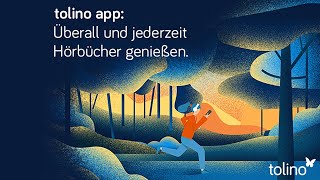 tolino entdecken  Lesestoff auf die Ohren – Audiobooks über die tolino app hören [upl. by Niwrad]