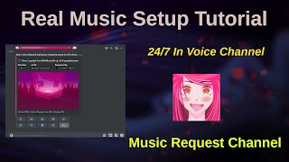 Real Music Bot 2023 Setup Guide  Add Music to your Discord Server  History and Request Channel ✅ [upl. by Edyaw]