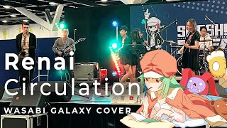 【BAKEMONOGATARI】 Renai Circulation by Wasabi Galaxy Live smashcon [upl. by Lunneta]