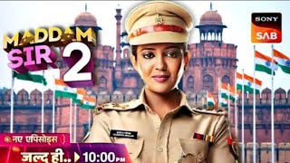 Madam sir season 2  Episode 01 kab aayega  October or November  official news 🗞️ [upl. by Annas346]