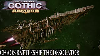 Chaos Battleship The Desolator  Battlefleet Gothic Armada [upl. by Nylatsirk547]