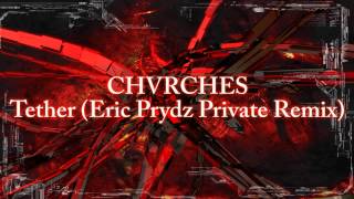 CHVRCHES  Tether Eric Prydz Private Remix  UMF Miami 2014 [upl. by Halonna339]