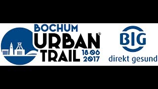 Bochum Urban Trail 2017 [upl. by Sile]