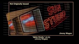 1956 Sun Miss Pearl Jimmy Wages [upl. by Cthrine81]