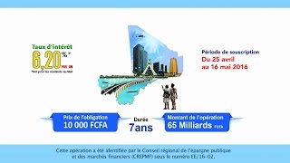 Emprunt obligataire par appel public a l´épargne de l´Etat du Mali [upl. by Ahk161]