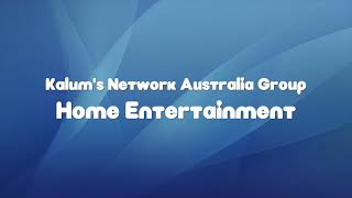 Kalums Network Australia Group Home Entertainment Intro May 2025 [upl. by Eelrebmik]