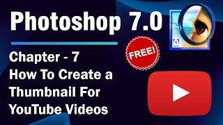 How To Create a Thumbnail For YouTube Videos in Photoshop 70  Chapter  7  In Hindi [upl. by Anderer]